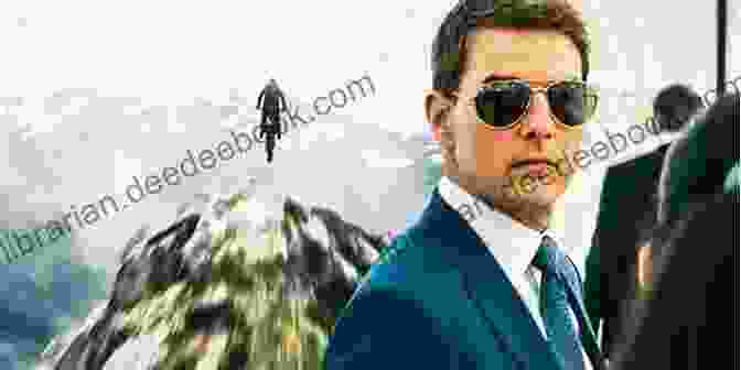 Mission: Impossible Fallout: Tom Cruise Scaling A Cliff During A High Stakes Mission The Day I Died Steve Sjogren