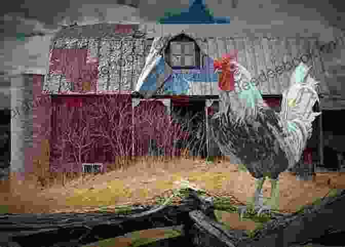 Roland The Rooster Perched On A Beam In The Rustic Barn, Surrounded By Bales Of Hay Roland The Rooster: Adventures On A Farm