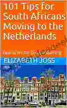 101 Tips For South Africans Moving To The Netherlands: How To Hit The Ground Running