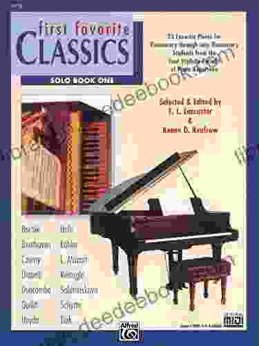 First Favorite Classics: Solo 1: For Elementary to Late Elementary Piano