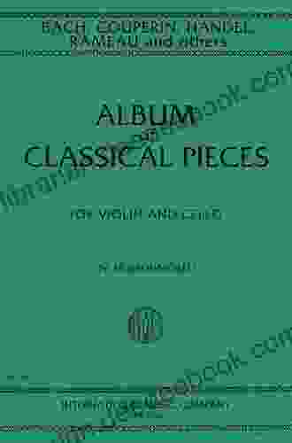 Album Of Classical Pieces: Kalmus Edition: 2 (Kalmus Edition Vol 2)