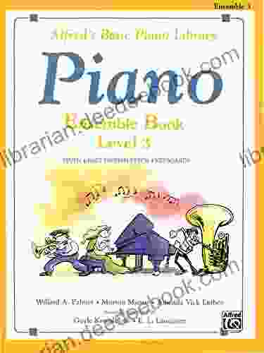 Alfred S Basic Piano Library Ensemble 3: Learn How To Play With This Esteemed Piano Method