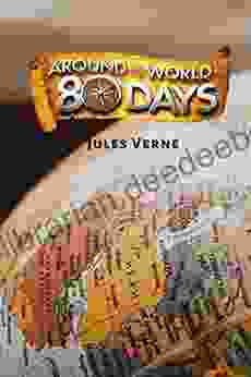 Around The World In Eighty Days: With Illustrated