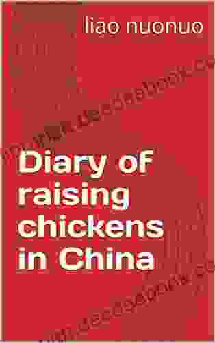 Diary Of Raising Chickens In China