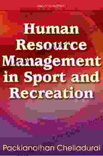 Human Resource Management In Sport And Recreation