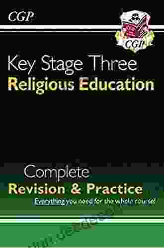 New KS3 Religious Education Complete Revision Practice : Perfect For Catch Up And Learning At Home (CGP KS3 Humanities)