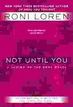 Not Until You (Loving On The Edge Series)