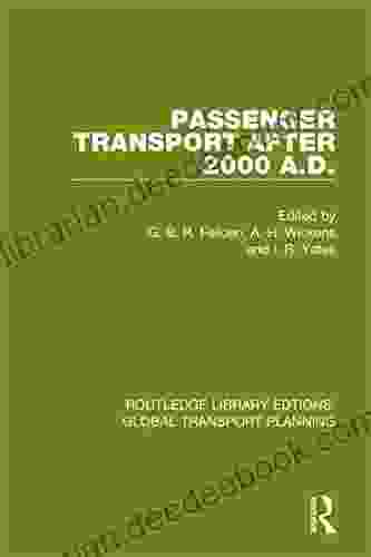 Passenger Transport After 2000 A D (Routledge Library Edtions: Global Transport Planning 9)