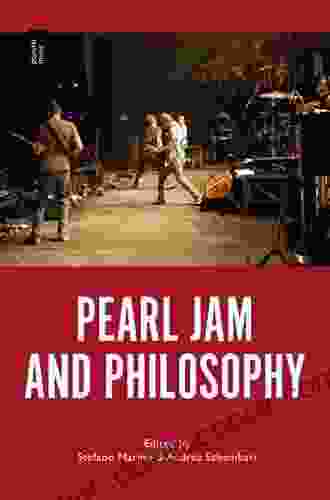 Pearl Jam And Philosophy Stefano Marino