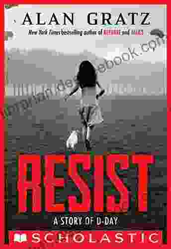 Resist: A Story Of D Day