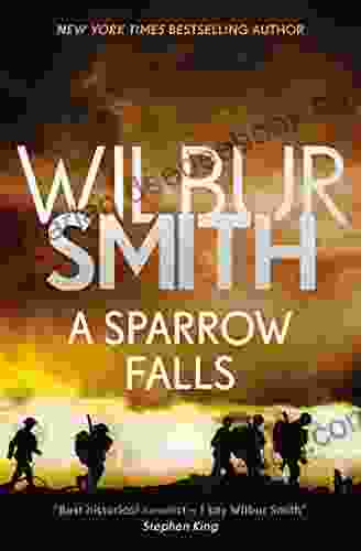 A Sparrow Falls (The Courtney Series: The When The Lion Feeds Trilogy 3)