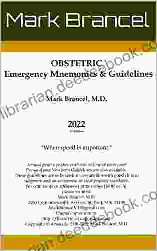 Obstetric Emergency Mnemonics And Guidelines: 2024 3rd Annual Edition Version 1