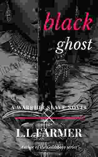 Black Ghost (A Warrior Slave Novel 2)