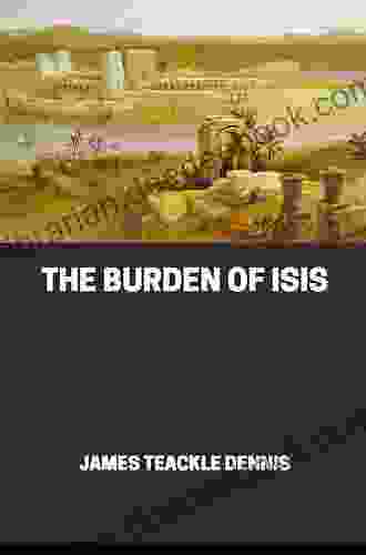 The Burden Of Isis Course Hero