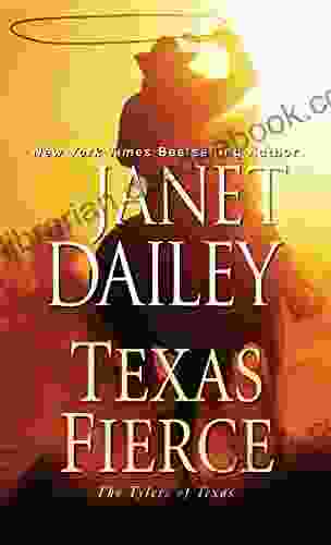 Texas Fierce (The Tylers Of Texas 4)