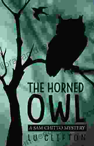 The Horned Owl: A Sam Chitto Mystery