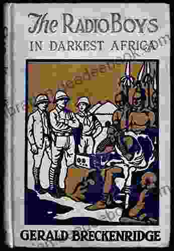 The Radio Boys In Darkest Africa