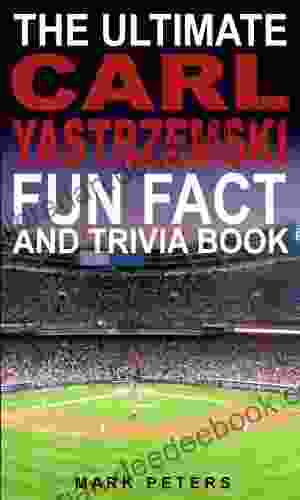 The Ultimate Carl Yastrzemski Fun Fact And Trivia