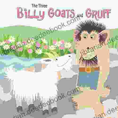 Three Billy Goats And Gruff (Little Birdie Readers)