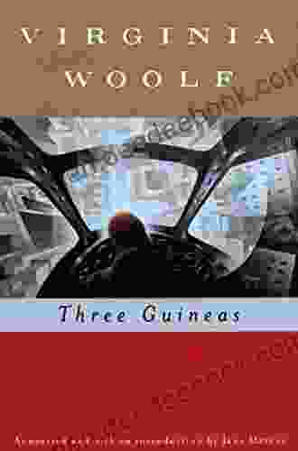 Three Guineas (annotated) Virginia Woolf